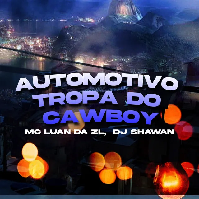 Automotivo Tropa do Cawboy