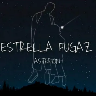 Estrella Fugaz by Asterion