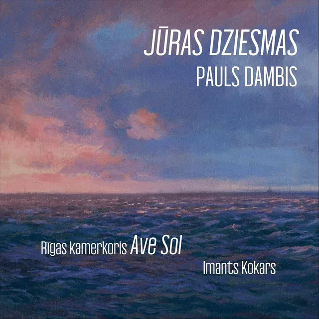 Dambis: Jūras dziesmas