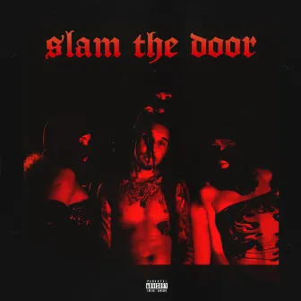 Slam the Door by Josh Pearl