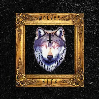 Wolves by Hitz