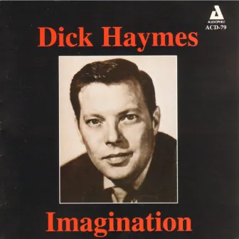 Imagination by Dick Haymes