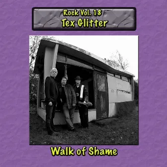 Rock Vol. 18: Tex Glitter - Walk of Shame by Tex Glitter