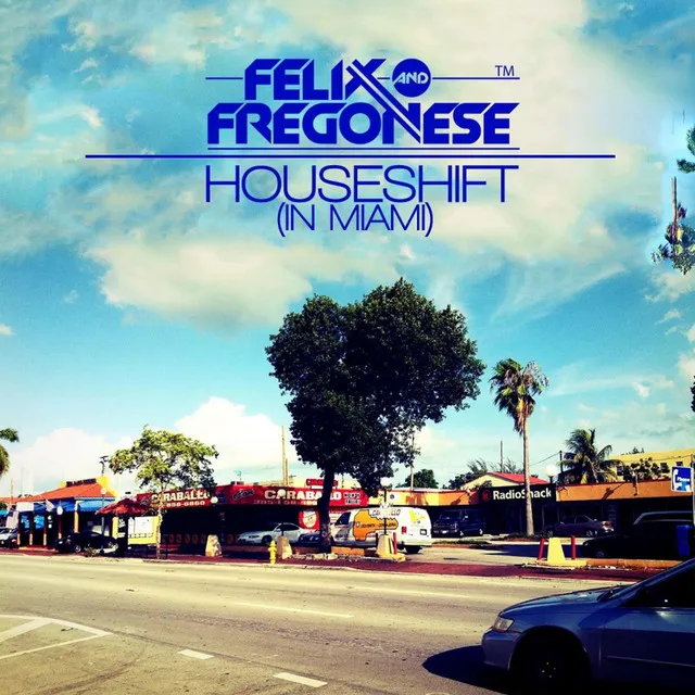 Houseshift in Miami - Luca Fregonese Dub Mix