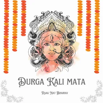 Durga Kali Mata Raag Nat Bhairav by Sakshi Mishra