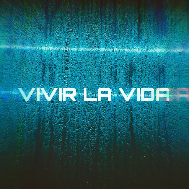 Vivir La Vida