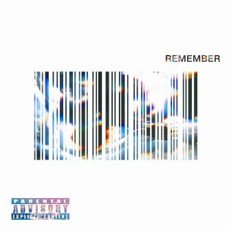 Remember by UNKNOWNNN