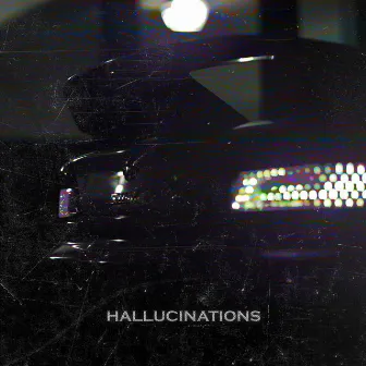 HALLUCINATIONS by OZXERQ