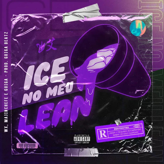 Ice No Meu Lean