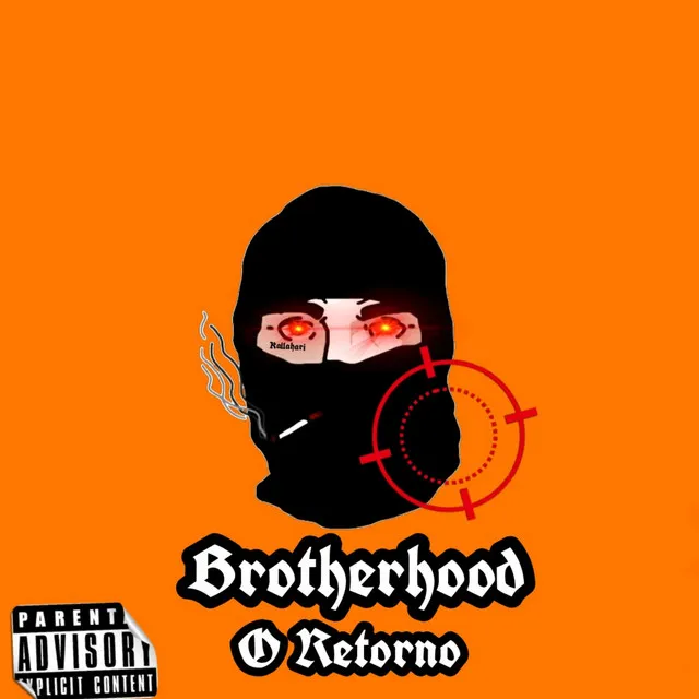 Brotherhood - O Retorno