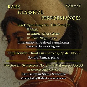 Rare Classical Performances, Vol. II by Sondra Bianca