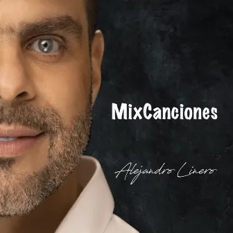 Mix Canciones by Alejandro Linero