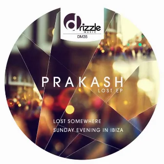 Lost EP by Prakash