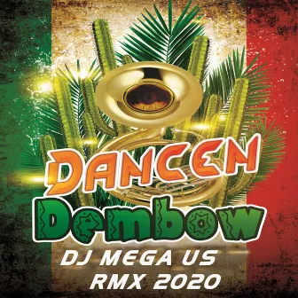 dancen dembow 2020 by dj mega us