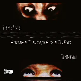 Ernest Scared Stupid by Street Scott