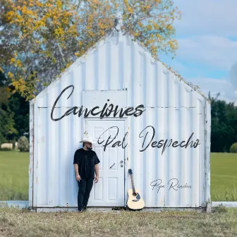 Canciones Pal Despecho by Pipe Rincón