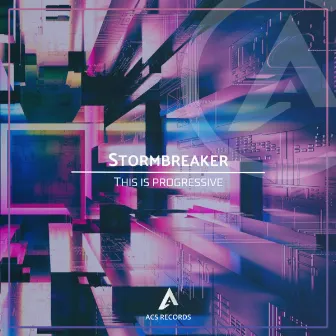 This Is Progressive by Stormbreaker