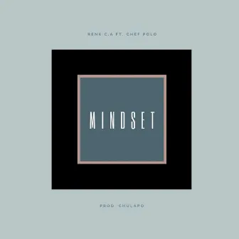 Mindset by Renk C.A