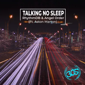 Talking No Sleep by Angel Order