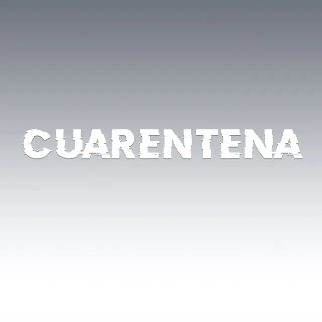 CUARENTENA