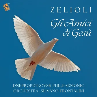 Zelioli: Gli Amici di Gesù by Giuseppe Zelioli