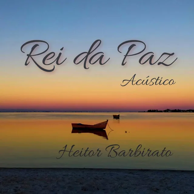 Rei da Paz (Acústico)