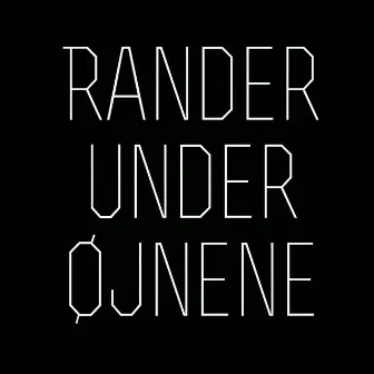 Rander Under Øjnene by Alfen