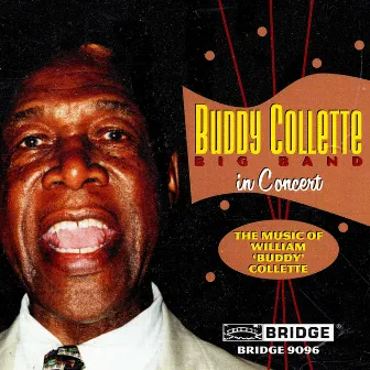 Buddy Collette Big Band in Concert (Live) by Buddy Collette Big Band