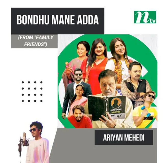 Bondhu Mane Adda (From "Family Friends")