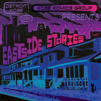 EastSide Stories by Unknown Artist