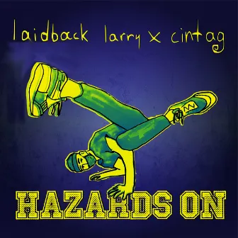 Hazards On by cintag