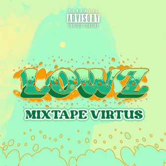 Mixtape Virtus by lowz