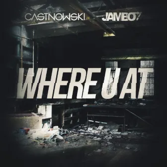 Where U At by Jambo