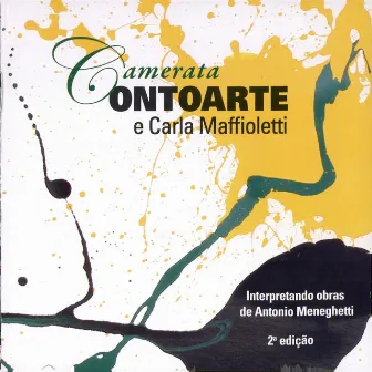 Interpretando Obras de Antonio Meneghetti by Camerata OntoArte