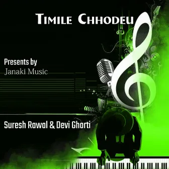 Timile Chhodeu by Suresh Rawal