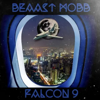 Falcon 9 by BEAAST MOBB