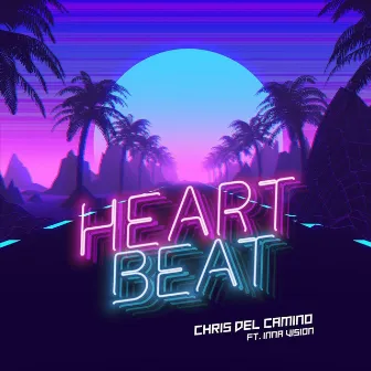 Heartbeat by Chris Del Camino