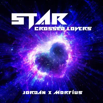 STAR CROSSED LOVERS by JORDANMUSIC