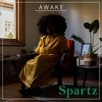 Awake - Even in My Sleep by SPARTZ