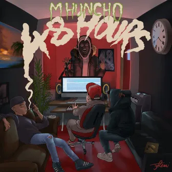 48 Hours EP by M Huncho