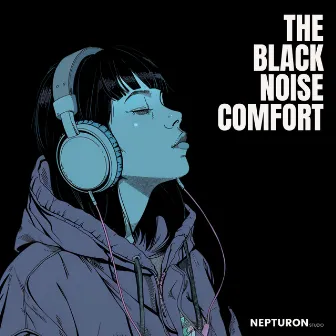 The Black Noise Comfort by Black Noise