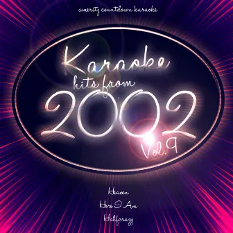 Karaoke Hits from 2002, Vol. 9 by Ameritz Countdown Karaoke