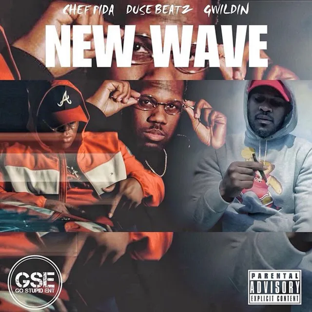 New Wave (feat. G Wildin & Chef Pida)