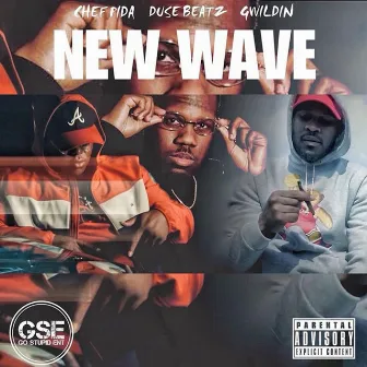 New Wave (feat. G Wildin & Chef Pida) by Duse Beatz