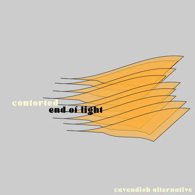 Cavendish Alternative presents Contorted: End of Light