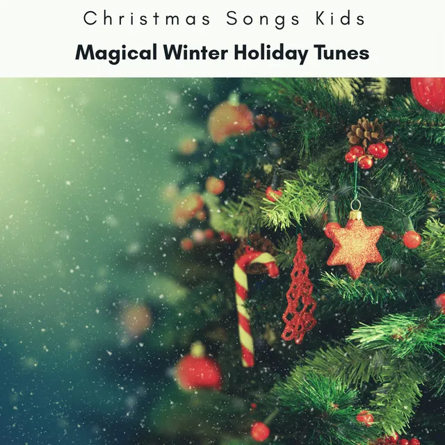 2023 Magical Winter Holiday Tunes