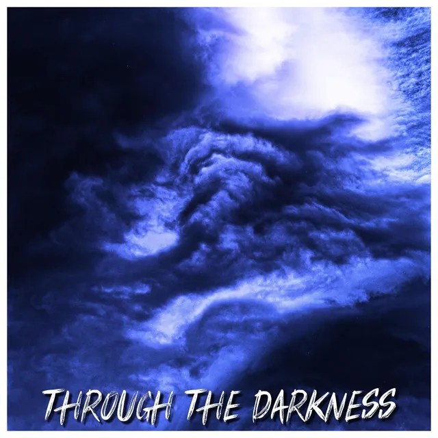 Through The Darkness - VIP Edit