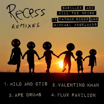 Recess Remixes (feat. Fatman Scoop and Michael Angelakos) by Kill The Noise