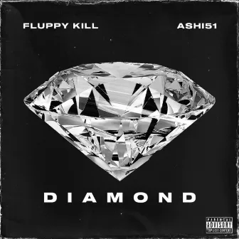 Diamond by FLUPPY KILL