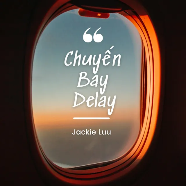 Chuyến Bay Delay